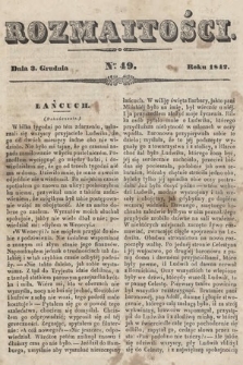 Rozmaitości : pismo dodatkowe do Gazety Lwowskiej. 1842, nr 49