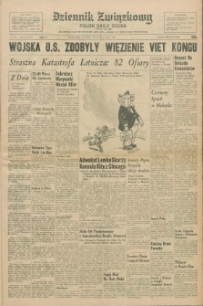 Dziennik Związkowy = Polish Daily Zgoda : an American daily in the Polish language – member of United Press International. R.59, No. 168 (20 lipca 1967)