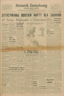 Dziennik Związkowy = Polish Daily Zgoda : an American daily in the Polish language – member of United Press International. R.59, No. 191 (15 sierpnia 1967)