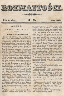 Rozmaitości : pismo dodatkowe do Gazety Lwowskiej. 1846, nr 8
