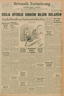 Dziennik Związkowy = Polish Daily Zgoda : an American daily in the Polish language – member of United Press International. R.62, No. 146 (22 czerwca 1970)