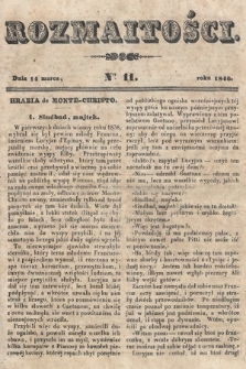 Rozmaitości : pismo dodatkowe do Gazety Lwowskiej. 1846, nr 11