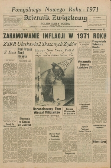 Dziennik Związkowy = Polish Daily Zgoda : an American daily in the Polish language – member of United Press International. R.62, No. 307 (31 grudnia 1970) + dod.