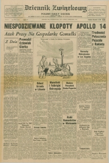 Dziennik Związkowy = Polish Daily Zgoda : an American daily in the Polish language – member of United Press International. R.63, No. 26 (1 lutego 1971)