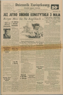 Dziennik Związkowy = Polish Daily Zgoda : an American daily in the Polish language – member of United Press International. R.63, No. 103 (1 maja 1971) + dod.