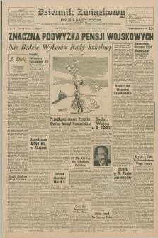 Dziennik Związkowy = Polish Daily Zgoda : an American daily in the Polish language – member of United Press International. R.63, No. 135 (9 czerwca 1971)