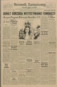 Dziennik Związkowy = Polish Daily Zgoda : an American daily in the Polish language – member of United Press International. R.63, No. 142 (17 czerwca 1971) + dod.