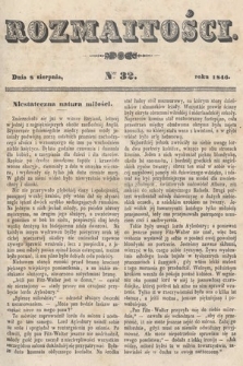 Rozmaitości : pismo dodatkowe do Gazety Lwowskiej. 1846, nr 32
