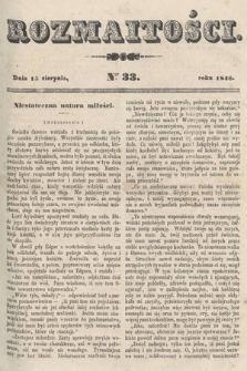 Rozmaitości : pismo dodatkowe do Gazety Lwowskiej. 1846, nr 33