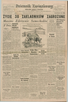 Dziennik Związkowy = Polish Daily Zgoda : an American daily in the Polish language – member of United Press International. R.63, No. 215 (13 września 1971)
