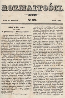 Rozmaitości : pismo dodatkowe do Gazety Lwowskiej. 1846, nr 39