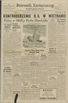 Dziennik Związkowy = Polish Daily Zgoda : an American daily in the Polish language – member of United Press International. R.63, No. 228 (28 września 1971)