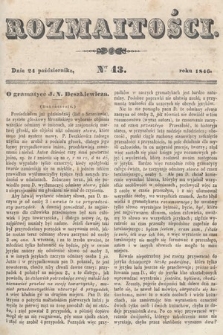 Rozmaitości : pismo dodatkowe do Gazety Lwowskiej. 1846, nr 43