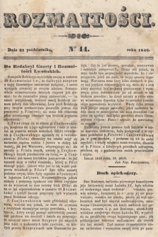 Rozmaitości : pismo dodatkowe do Gazety Lwowskiej. 1846, nr 44