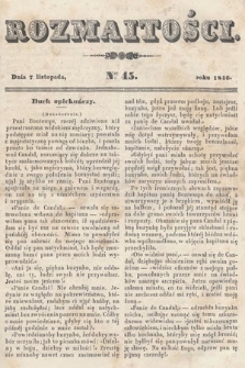 Rozmaitości : pismo dodatkowe do Gazety Lwowskiej. 1846, nr 45