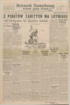 Dziennik Związkowy = Polish Daily Zgoda : an American daily in the Polish language – member of United Press International. R.64, No. 157 (6 lipca 1972) + dod.