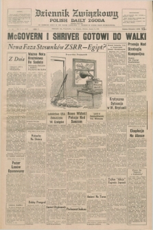 Dziennik Związkowy = Polish Daily Zgoda : an American daily in the Polish language – member of United Press International. R.64, No. 184 (7 sierpnia 1972)