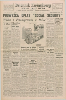 Dziennik Związkowy = Polish Daily Zgoda : an American daily in the Polish language – member of United Press International. R.64, No. 222 (21 września 1972) + dod.