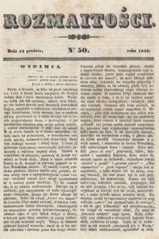 Rozmaitości : pismo dodatkowe do Gazety Lwowskiej. 1846, nr 50