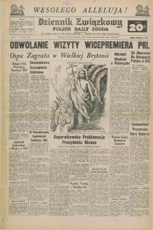 Dziennik Związkowy = Polish Daily Zgoda : an American daily in the Polish language – member of United Press International. R.65, No. 95 (21 i 22 kwietnia 1973)