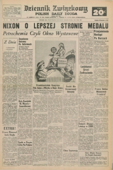 Dziennik Związkowy = Polish Daily Zgoda : an American daily in the Polish language – member of United Press International. R.65, No. 136 (9 i 10 czerwca 1973) + dod.