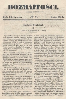 Rozmaitości : pismo dodatkowe do Gazety Lwowskiej. 1859, nr 7