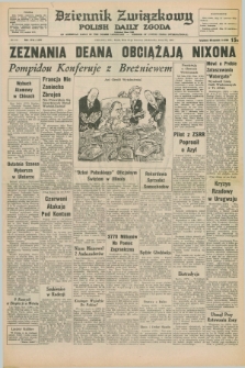 Dziennik Związkowy = Polish Daily Zgoda : an American daily in the Polish language – member of United Press International. R.65, No. 151 (27 czerwca 1973)
