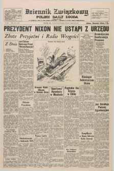 Dziennik Związkowy = Polish Daily Zgoda : an American daily in the Polish language – member of United Press International. R.65, No. 199 (23 sierpnia 1973) + dod.