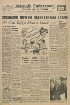 Dziennik Związkowy = Polish Daily Zgoda : an American daily in the Polish language – member of United Press International. R.65, No. 224 (22 i 23 września 1973)