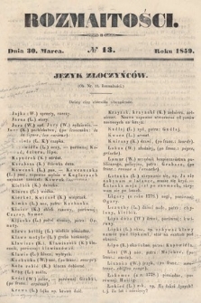 Rozmaitości : pismo dodatkowe do Gazety Lwowskiej. 1859, nr 13