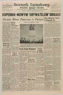 Dziennik Związkowy = Polish Daily Zgoda : an American daily in the Polish language – member of United Press International. R.65, No. 243 (15 października 1973)