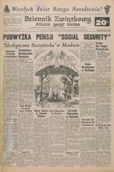 Dziennik Związkowy = Polish Daily Zgoda : an American daily in the Polish language – member of United Press International. R.65, No. 301 (22 i 23 grudnia 1973)