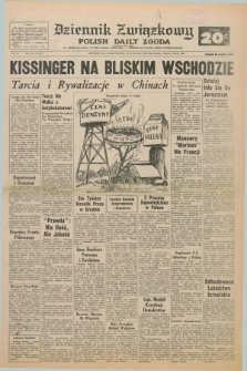 Dziennik Związkowy = Polish Daily Zgoda : an American daily in the Polish language – member of United Press International. R.66, No. 10 (12 i 13 stycznia 1974)