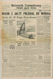 Dziennik Związkowy = Polish Daily Zgoda : an American daily in the Polish language – member of United Press International. R.66, No. 153 (1 lipca 1974)
