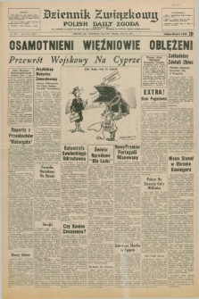 Dziennik Związkowy = Polish Daily Zgoda : an American daily in the Polish language – member of United Press International. R.66, No. 164 (15 lipca 1974)