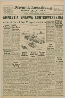 Dziennik Związkowy = Polish Daily Zgoda : an American daily in the Polish language – member of United Press International. R.66, No. 197 (22 sierpnia 1974) + dod.