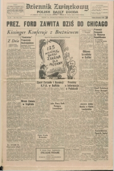 Dziennik Związkowy = Polish Daily Zgoda : an American daily in the Polish language – member of United Press International. R.66, No. 250 (24 października 1974) + dod.