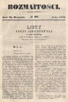 Rozmaitości : pismo dodatkowe do Gazety Lwowskiej. 1859, nr 39
