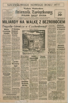 Dziennik Związkowy = Polish Daily Zgoda : an American daily in the Polish language – member of United Press International. R.68, No. 256 (31 grudnia 1976 i 1 stycznia 1977) - wydanie weekendowe