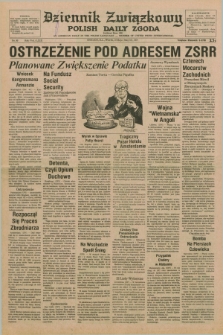 Dziennik Związkowy = Polish Daily Zgoda : an American daily in the Polish language – member of United Press International. R.69, No. 90 (10 maja 1977)