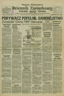 Dziennik Związkowy = Polish Daily Zgoda : an American daily in the Polish language – member of United Press International. R.69, No. 205 (21 i 22 października 1977) - wydanie weekendowe