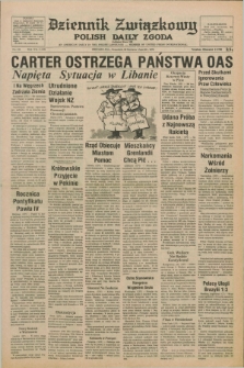 Dziennik Związkowy = Polish Daily Zgoda : an American daily in the Polish language – member of United Press International. R.70, No. 135 (22 czerwca 1978)