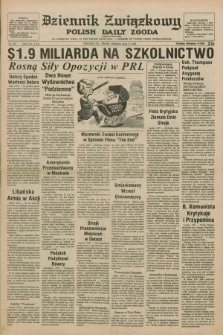 Dziennik Związkowy = Polish Daily Zgoda : an American daily in the Polish language – member of United Press International. R.70, No. 162 (1 sierpnia 1978)