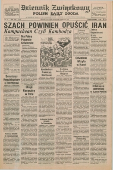 Dziennik Związkowy = Polish Daily Zgoda : an American daily in the Polish language – member of United Press International. R.71, No. 7 (10 stycznia 1979)