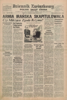 Dziennik Związkowy = Polish Daily Zgoda : an American daily in the Polish language – member of United Press International. R.71, No. 30 (12 lutego 1979)