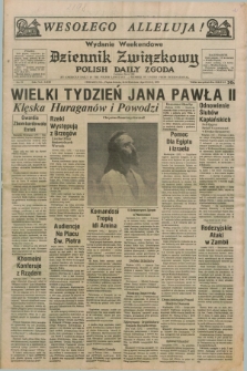 Dziennik Związkowy = Polish Daily Zgoda : an American daily in the Polish language – member of United Press International. R.71, No. 73 (13 i 14 kwietnia 1979) - wydanie weekendowe