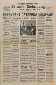 Dziennik Związkowy = Polish Daily Zgoda : an American daily in the Polish language – member of United Press International. R.71, No. 213 (26 i 27 października 1979) - wydanie weekendowe