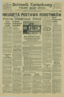 Dziennik Związkowy = Polish Daily Zgoda : an American daily in the Polish language – member of United Press International. R.73 [!], No. 167 (25 sierpnia 1980)