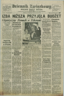 Dziennik Związkowy = Polish Daily Zgoda : an American daily in the Polish language – member of United Press International. R.74, No. 124 (29 czerwca 1981)