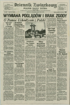 Dziennik Związkowy = Polish Daily Zgoda : an American daily in the Polish language – member of United Press International. R.74, No. 128 (6 lipca 1981)